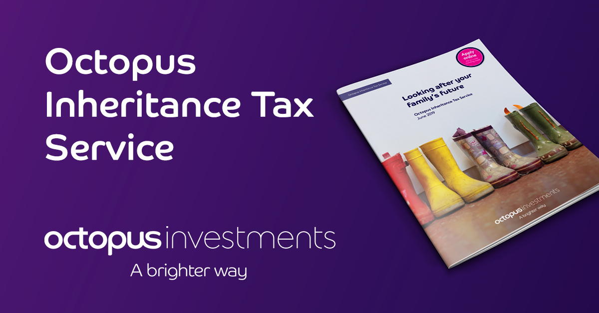 Octopus Inheritance Tax Service | Octopus Investments