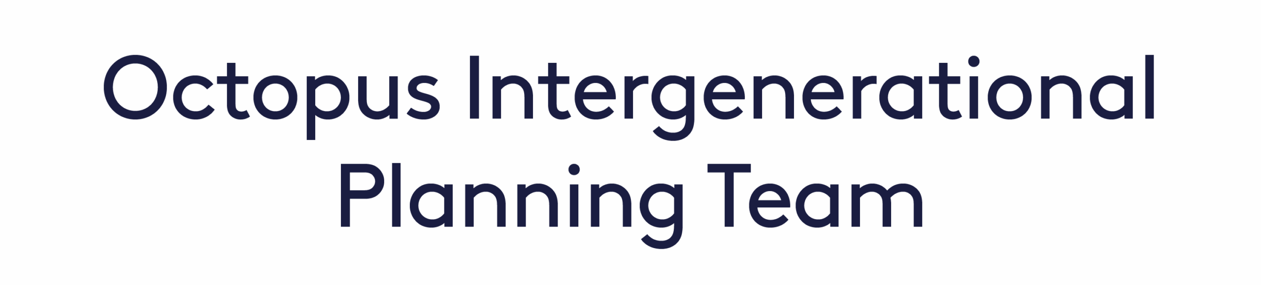 Octopus Intergenerational Planning Team title